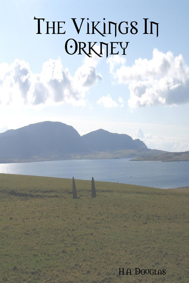 The Vikings In Orkney