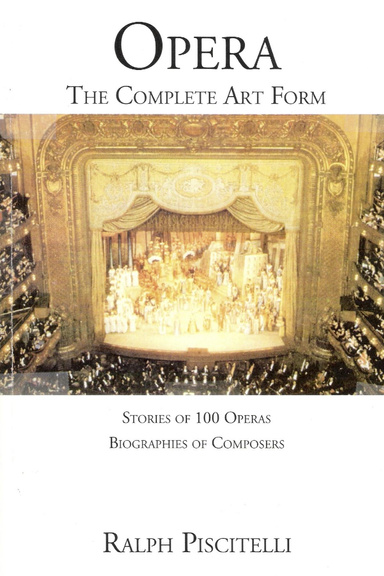 Opera: The Complete Art Form
