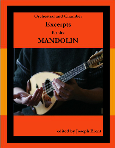Orchestral and Chamber Excerpts for Mandolin