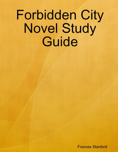 Forbidden City Novel Study Guide