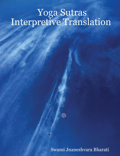 Yoga Sutras Interpretive Translation