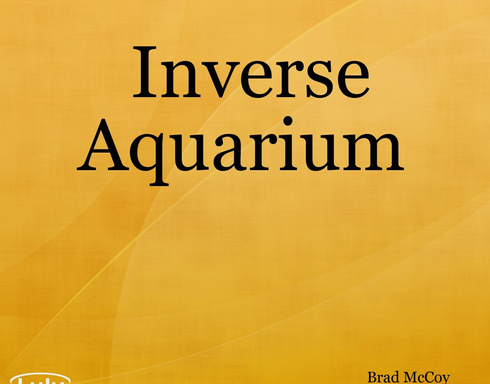 Inverse Aquarium