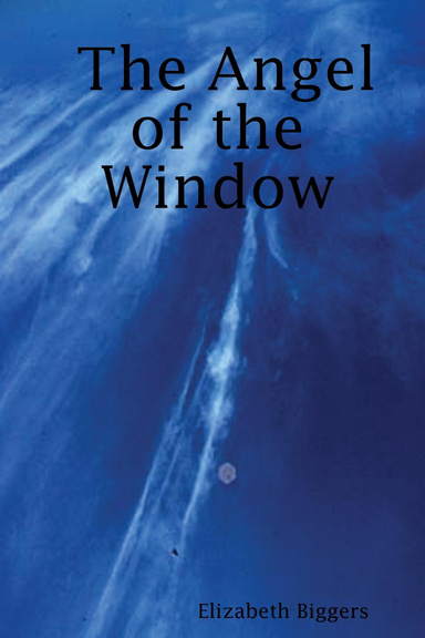 The Angel of the Window