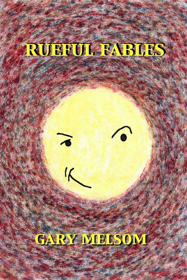 Rueful Fables