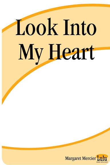 Look Into My Heart