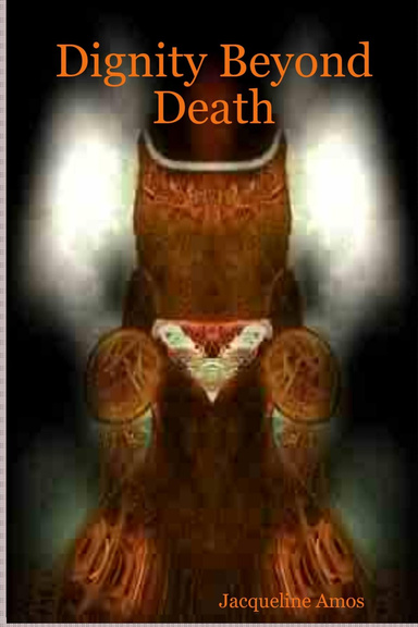 Dignity Beyond Death