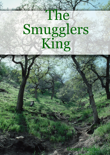 The Smugglers King