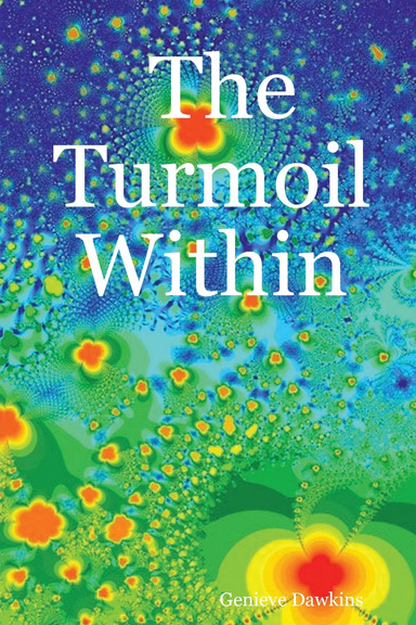 The Turmoil Within
