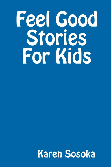 Feel Good Stories For Kids