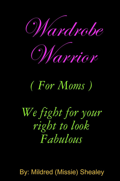 Wardrobe Warrior