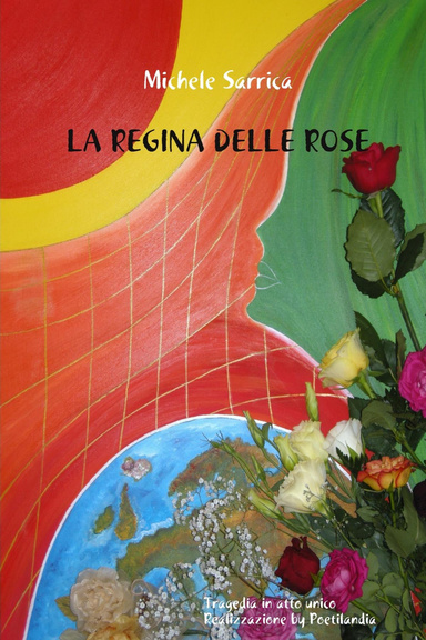 LA REGINA DELLE ROSE