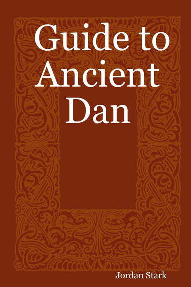 Guide to Ancient Dan