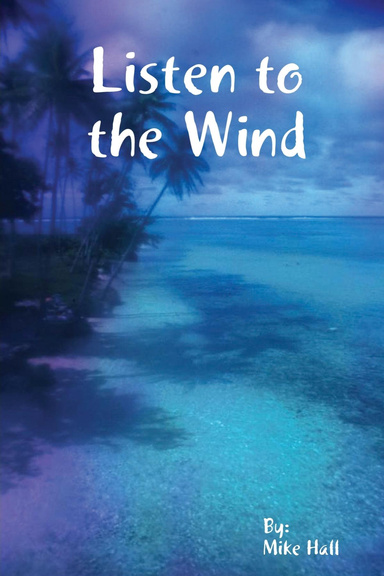 Listen to the Wind