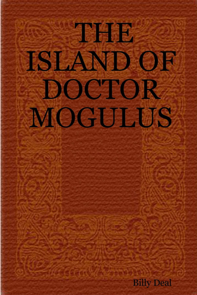 THE ISLAND OF DOCTOR MOGULUS
