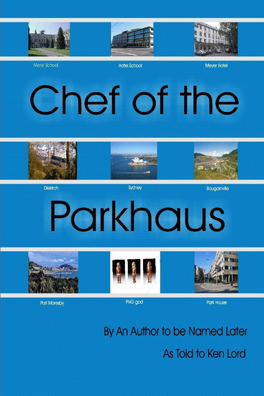 Chef of the Parkhaus