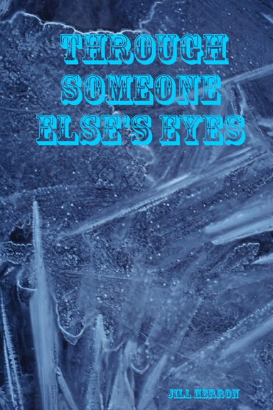 Through Someone Else's Eyes