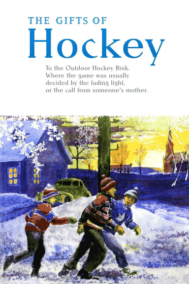 The Gifts Of Hockey