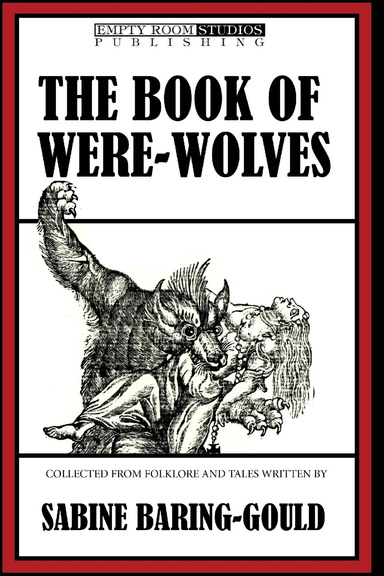 THE BOOK OF  WERE-WOLVES