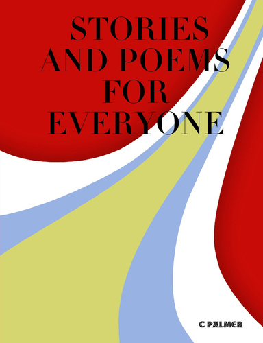 STORIES AND POEMS FOR EVERYONE
