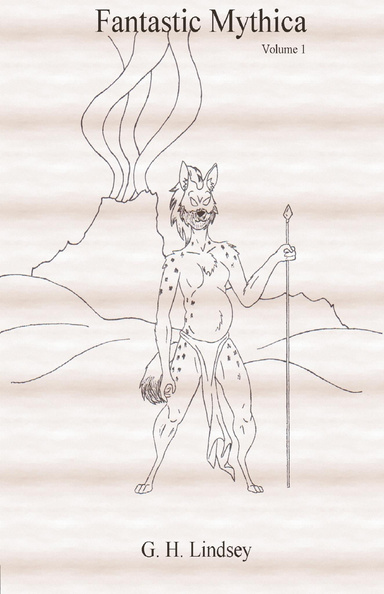 Fantastic Mythica Volume 1