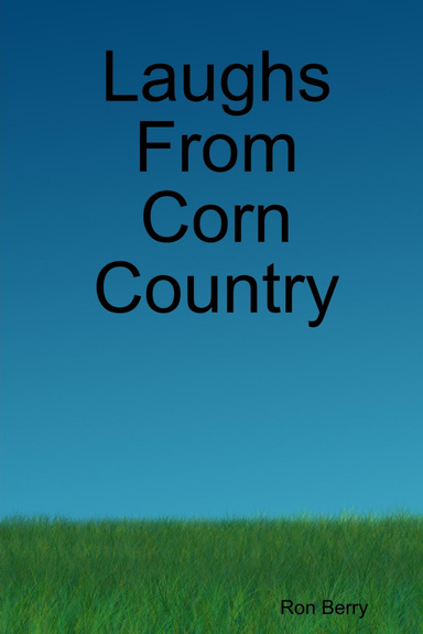 Laughs From Corn Country