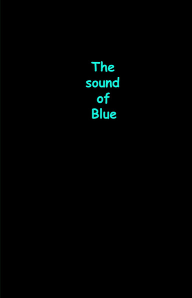The Sound of Blue