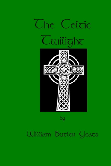 The Celtic Twilight