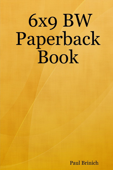 6x9 BW Paperback Book