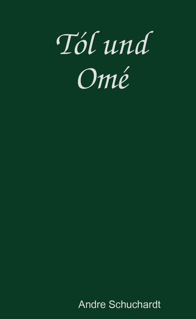 Tól und Omé (Paperback)