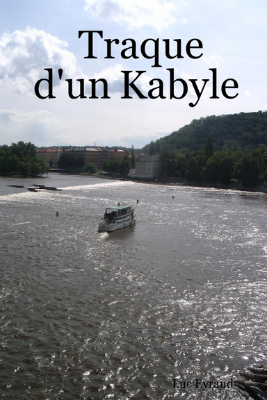 Traque d'un Kabyle