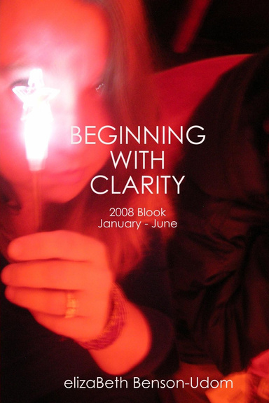 BEGINNING WITH CLARITY