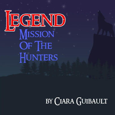 Legend - Mission of the Hunters