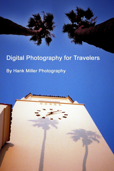 Digital Photography for Travelers Notebook
