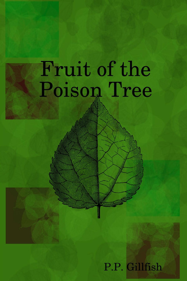 Fruit of the Poison Tree