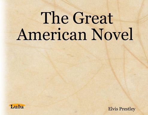 The Great American Novel