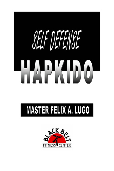 SELF DEFENSE HAPKIDO SPECIAL EDITION