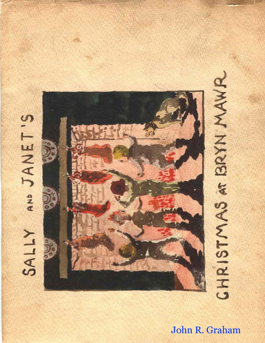 WWII Children's Stories, 4: CHRISTMAS AT BRYN MAWR