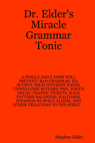 Dr. Elder's Miracle Grammar Tonic