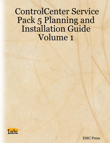 ControlCenter Service Pack 5 Planning and Installation Guide Volume 1