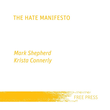 The Hate Manifesto