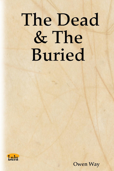 The Dead & The Buried