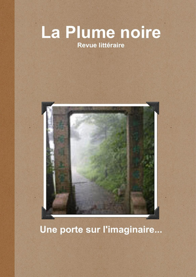 La Plume noire
