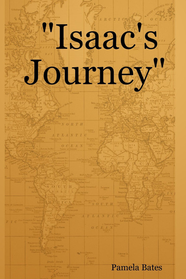 "Isaac's Journey"