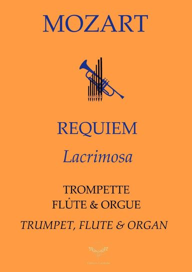 REQUIEM Lacrimosa - Trumpet / Trompette