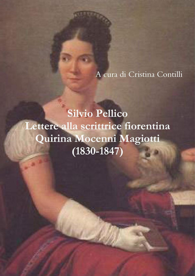Lettere alla scrittrice fiorentina Quirina Mocenni Magiotti (1830-1847) Seconda edizione