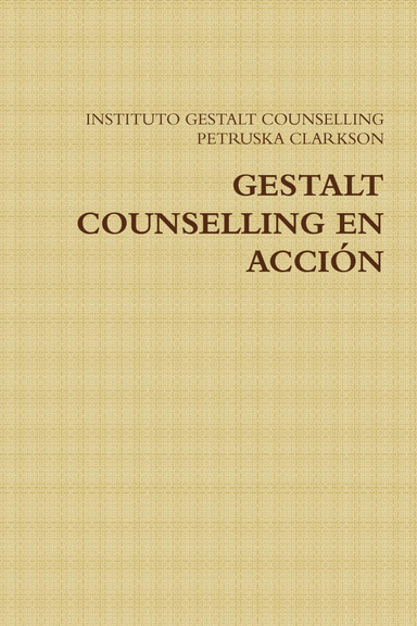 GESTALT COUNSELLING EN ACCIÓN