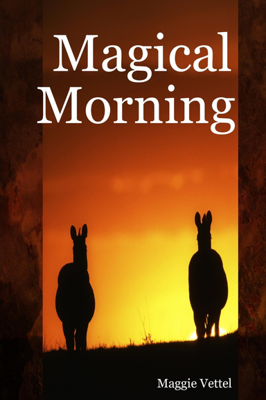 Magical Morning