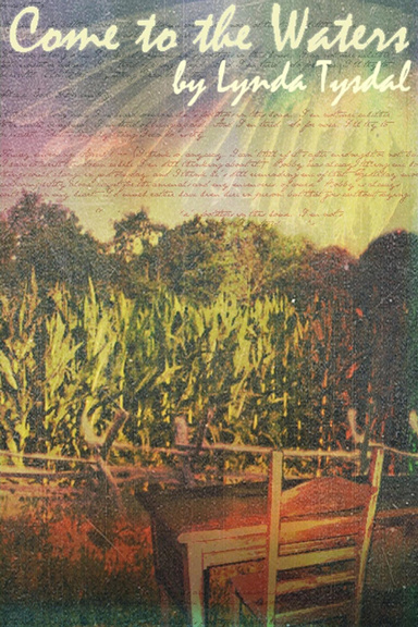 Come To The Waters