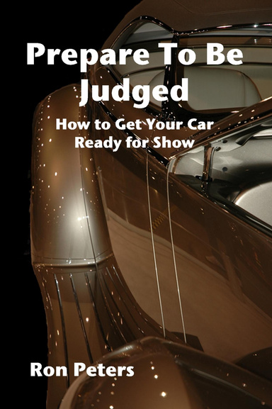 Prepare to be Judged: How to Get Your Car Ready for Show