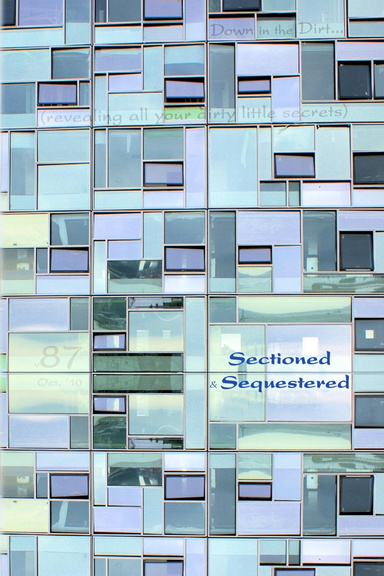 Sectioned and Sequestered